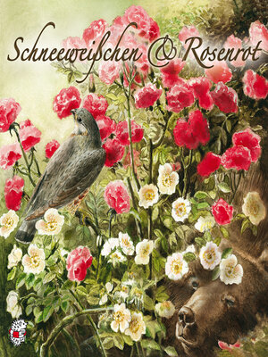 cover image of Schneeweißchen und Rosenrot